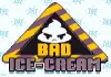 Bad IceCream