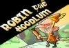 Robin the Hoodlum